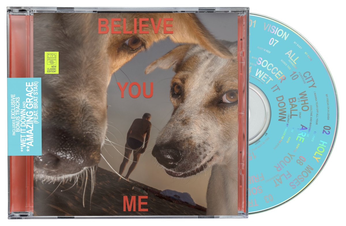 Believe You Me on CD
